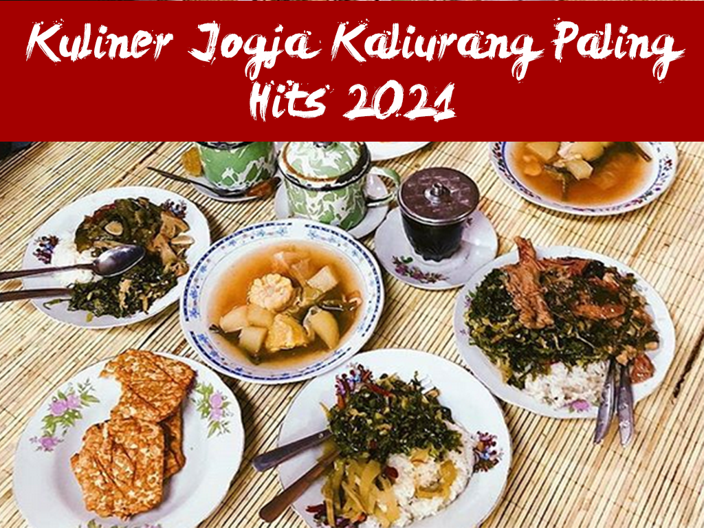 Kuliner Jogja Kaliurang paling Hits 2021